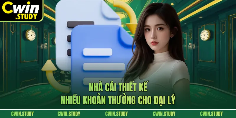 Nhà cái thiết kế nhiều khoản thưởng cho đại lý